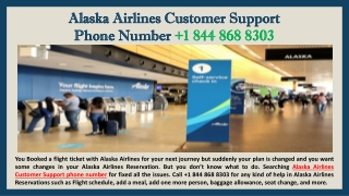 Alaska Airlines Customer Support Phone Number  1 844 868 8303