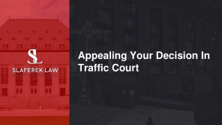 Mar Slide - Appealing Your Decision In Traffic Court