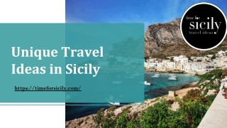 Get Unique Travel Ideas in Sicily - Time for Sicily