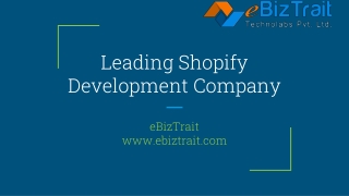 Find Specialized Shopify Development Company to set up your Online Store