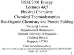 USSC2001 Energy Lectures 45 Physical Chemistry Chemical Thermodynamics Bio-Organic Chemistry and Protein Folding