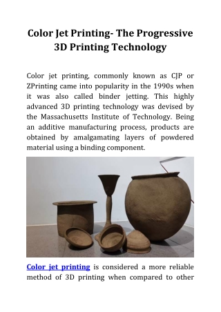 Color Jet Printing- The Progressive 3D Printing Technology
