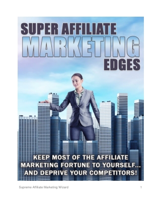 Super Affiliate Marketing Edges