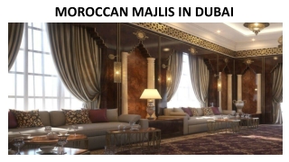 MOROCCAN MAJLIS IN DUBAI
