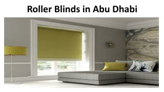 Roller Blinds in Abu Dhabi