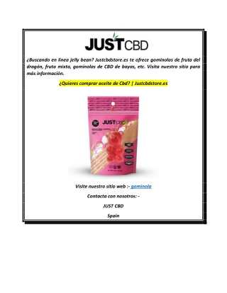 ¿Quieres comprar aceite de Cbd  Justcbdstore.es