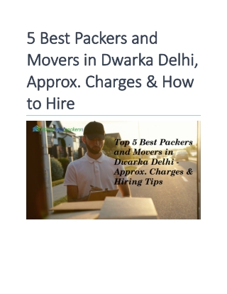 5 Best Packers and Movers in Dwarka Delhi, Approx. Charges & How to Hire