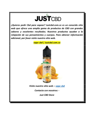 vape cbd  Justcbd.com.co