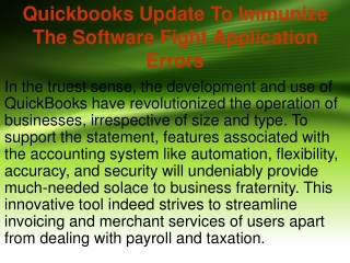 Quickbooks Update To Immunize The Software Fight Application Errors