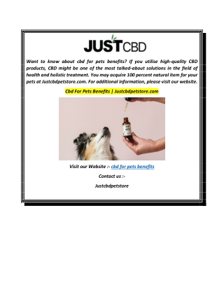 Cbd For Pets Benefits  Justcbdpetstore.com