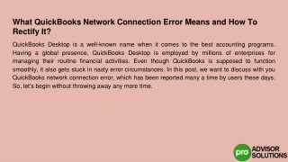 Let's see what does the QuickBooks network connection error mean and how to fix