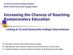 Increasing the Chances of Reaching Postsecondary Education