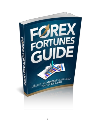 Forex Fortunes Guide
