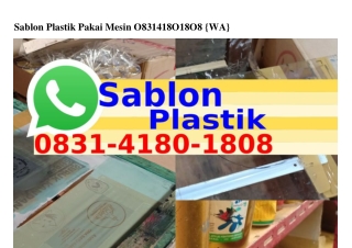 Sablon Plastik Pakai Mesin