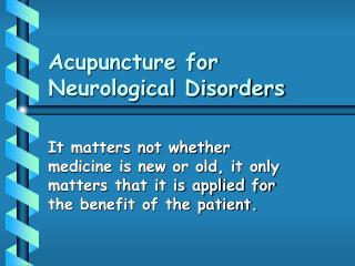 Acupuncture for Neurological Disorders