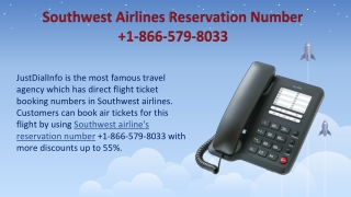 Southwest Airlines Reservation Number  1-866-579-8033