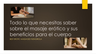 Todo lo que necesitas saber sobre el masaje erótico y sus beneficios para el cuerpo