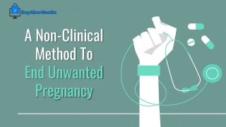 A Non-Clinical Method To End Unwanted Pregnancy