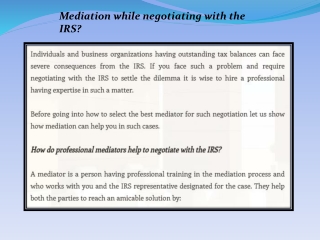 Mediation while negotiating with the IRS