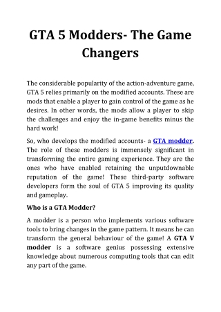 GTA 5 Modders- The Game Changers