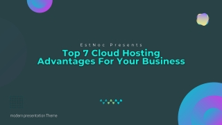 Top 7 Cloud Hosting Advantages