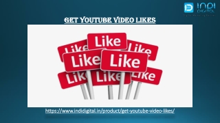 How to get the best YouTube Video Likes India