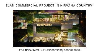 Elan New Commercial Project In Nirvana Country Brochure, Elan New Commercial Pro