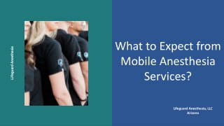 What to Expect from Mobile Anesthesia Services