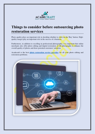 Things to consider before outsourcing photo restoration services
