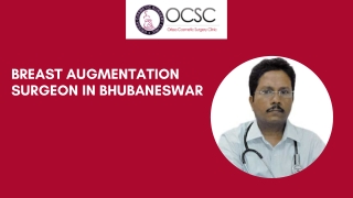 Breast Augmentation Surgeon in Bhubaneswar