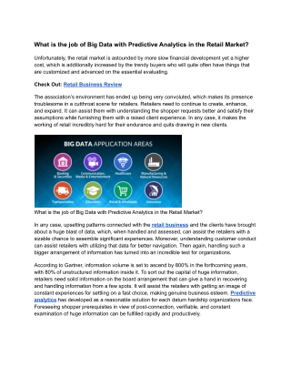 What is the job of Big Data with Predictive Analytics in the Retail Market?