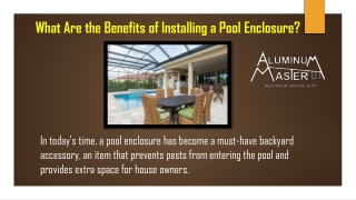 What Are the Benefits of Installing a Pool Enclosure