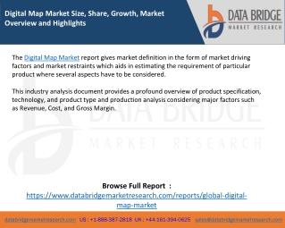 Digital Map Market Size, Share, Growth, Market Overview and Highlights