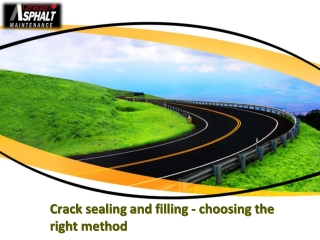 Crack sealing and filling - choosing the right method