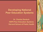 Developing National Peer Education Systems