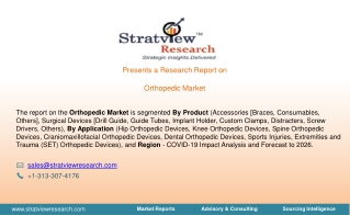 Orthopedic Market Trends, Dynamics & Market Insights