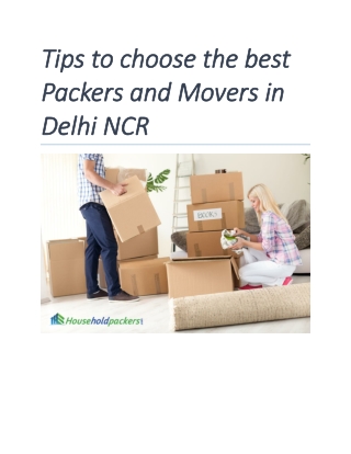 Tips to choose the best Packers and Movers in Delhi NCR