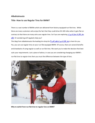 How to use Regular Tires for BMW?