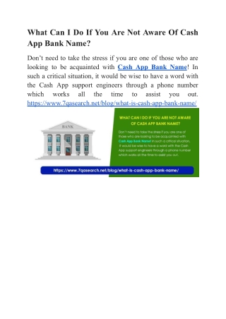 What Can I Do If You Are Not Aware Of Cash App Bank Name?