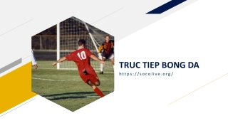 TRUC TIEP BONG DA