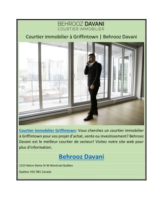 Courtier immobilier à Griffintown | Behrooz Davani