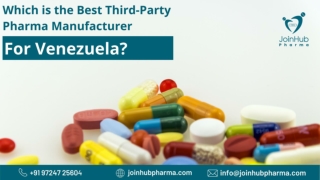 Which is the best Third-party pharma manufacturer for Venezuela-updated