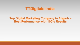 Digital Marketing Company in Aligarh - TTDigitals