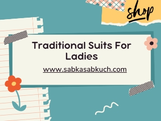 Traditional Suit For Ladies || Happiness Guaranteed || Online Fashion Shopping |