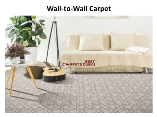 Wall-to-Wall Carpet in Dubai