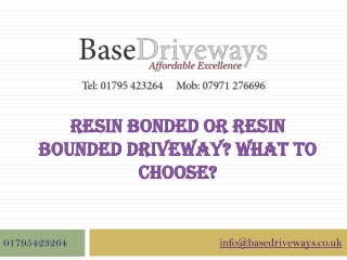 Resin Bonded or Resin Bounded Driveway? What to Choose?