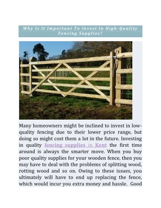 Why is it important to invest in high-quality fencing supplies