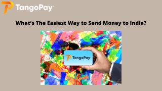 What’s The Easiest Way to Send Money to India