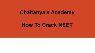 How To Crack NEET - Chaitanya's Academy