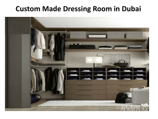 Custom Made Dressing Room in Dubai